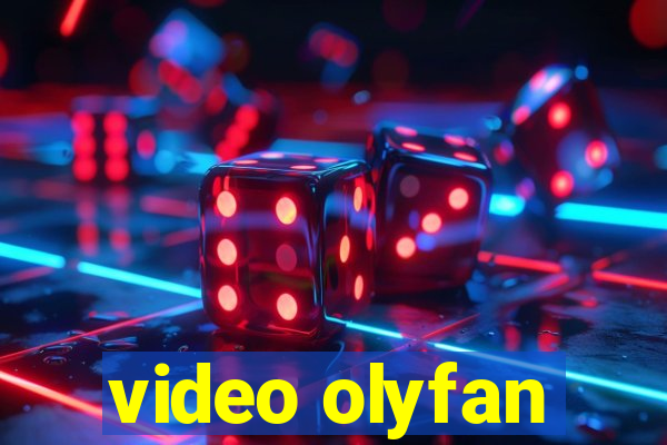 video olyfan